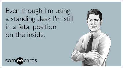 standing-desk-fetal-position-inside-funny-ecard-MYm